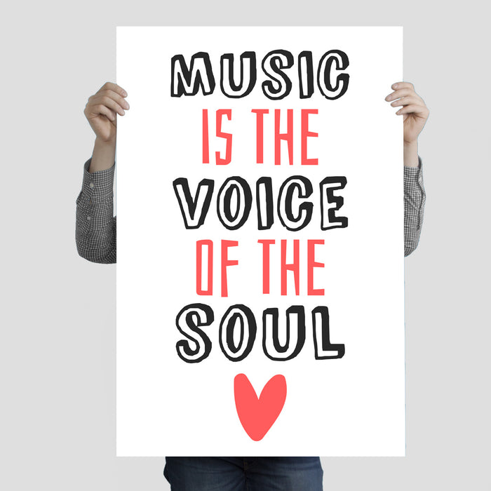 "Music Is The Voice Of The Soul 2" Poster Print 24 Inches x 36 Inches